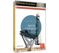 History of Science: Moon Conquest