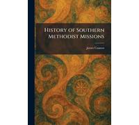 History of Southern Methodist Missions