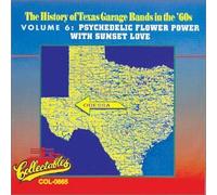 History of Texas Garage Bands: Psychedelic Flower