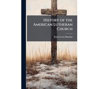 History of the American Lutheran Church