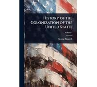 History of the Colonization of the United States