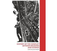 History Of The Conflict Between Religion And Science