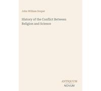 History of the Conflict Between Religion and Science