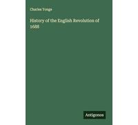 History of the English Revolution of 1688