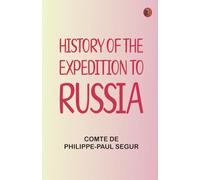 History of the Expedition to Russia
