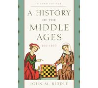 History of the Middle Ages, 300-1500, A