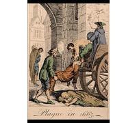 History of the Plague in London: With Updated Language