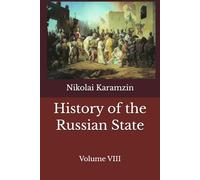 History of the Russian State: Volume VIII: 8
