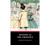 History of the Thirteen: Three Novels (The Human Comedy Series)