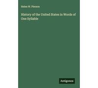 History of the United States in Words of One Syllable
