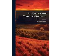 History of the Venetian Republic