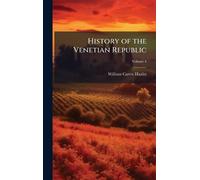 History of the Venetian Republic