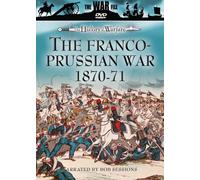 History of Warfare - Franco-Prussian War 1870-71