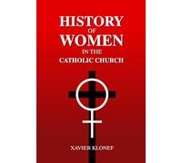 History of Women in the Catholic Church