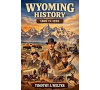 History of Wyoming
