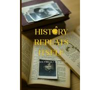 History Repeats Itself: A Vintage Notebook: For Notes, Research, Journaling & Reflection