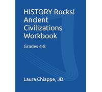 HISTORY Rocks! Ancient Civilizations Workbook: Grades 4-8