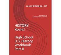 HISTORY Rocks! U.S. History Workbook: Part II: From WWII to Contemporary America