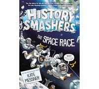 History Smashers: the Space Race: 12
