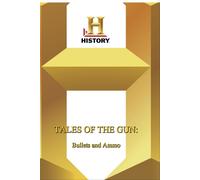 History Tales Of The Gun Bullets and Ammo (DVD)