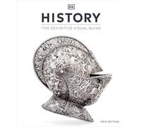 History: The Definitive Visual Guide