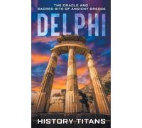 History Titans Delphi (Tascabile)