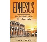 History Titans Ephesus (Tascabile)