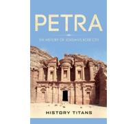 History Titans Petra (Tascabile)