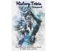 History Trivia: Famous Leaders, Events and Ancient Civilizations