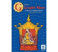 History Unboxed G is for Genghis Khan (Tascabile)