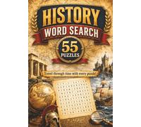 History Word Search Book: History Themed Word Search With Easy To Read Text Including Battles, Periods And Events | 6x9 Inches, 110 Pages | 55 ... Gift For Holidays And Special Occasions