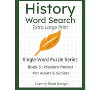 History Word Search Extra Large Print: For Adult and Seniors, Single Word Puzzles