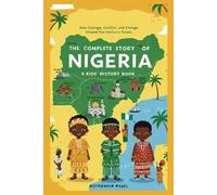 Historyhub Bynel The Complete Story of NIGERIA (Tascabile)
