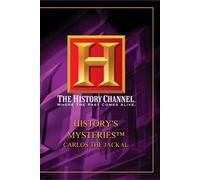 Historys Mysteries: Carlos the Jackal
