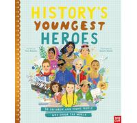 History's Youngest Heroes