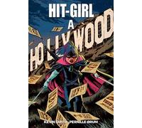 Hit-Girl a Hollywood