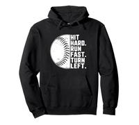 Hit Hard Run Fast Turn Left Baseball Softball Pun Baseballer Felpa con Cappuccio