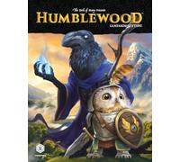 Hit Point Press Humblewood RPG: Impostazione Campagna (Libro)