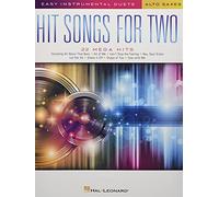 Hit Songs for Two Alto Saxophones: 22 Mega Hits