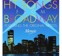 Hit Songs From Broadway: FEATURING THE ORIGINAL ARTISTS (CD) Album