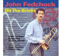 Hit The Bricks - John Fedchock (Audio cd)