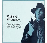 Hitchcock, Robyn - Black Snake Diamond