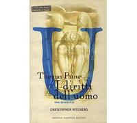 Hitchens Christopher. - THOMAS PAINE. I DIRITTI DELL'UOMO. UNA BIOGRAFIA.