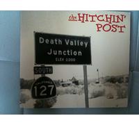 Hitchin'Post,the - Death Valley Junction