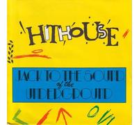 Hithouse - Hithouse - Jack To The Sound Of The Underground - CBS - CBS 652990 7
