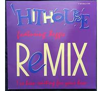 Hithouse - I've been waiting for your love (Remix) [VINYL]