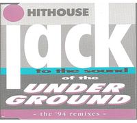 Hithouse - Jack to the Sound (94 Remix)