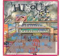 Hithouse - Move your feet to the rhythm of the beat (Party, ACID & First Mix, 3 tracks) [Import belge]