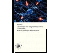 Hitier-M Le Modèle de Labyrinthectomie Chez Le Rat (Tascabile) Omn.Pres.Franc.