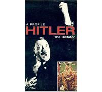 Hitler - a Profile